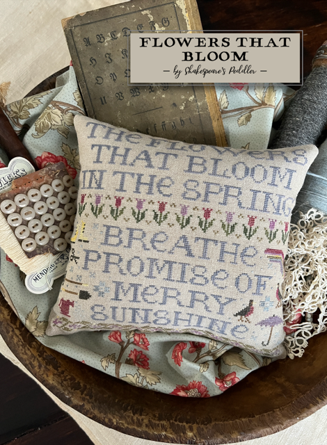 Flowers That Bloom by Shakespeare's Peddler