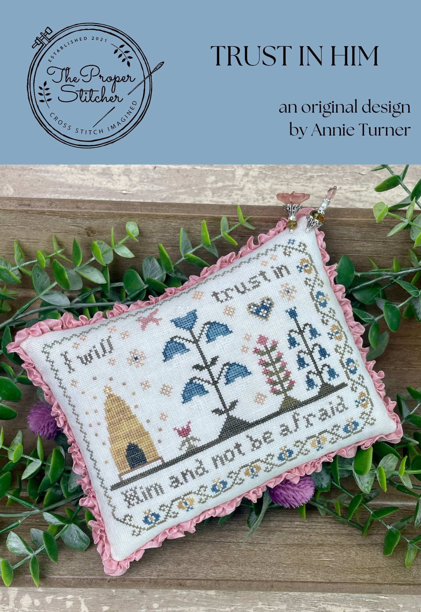 Trust in Him by The Proper Stitcher