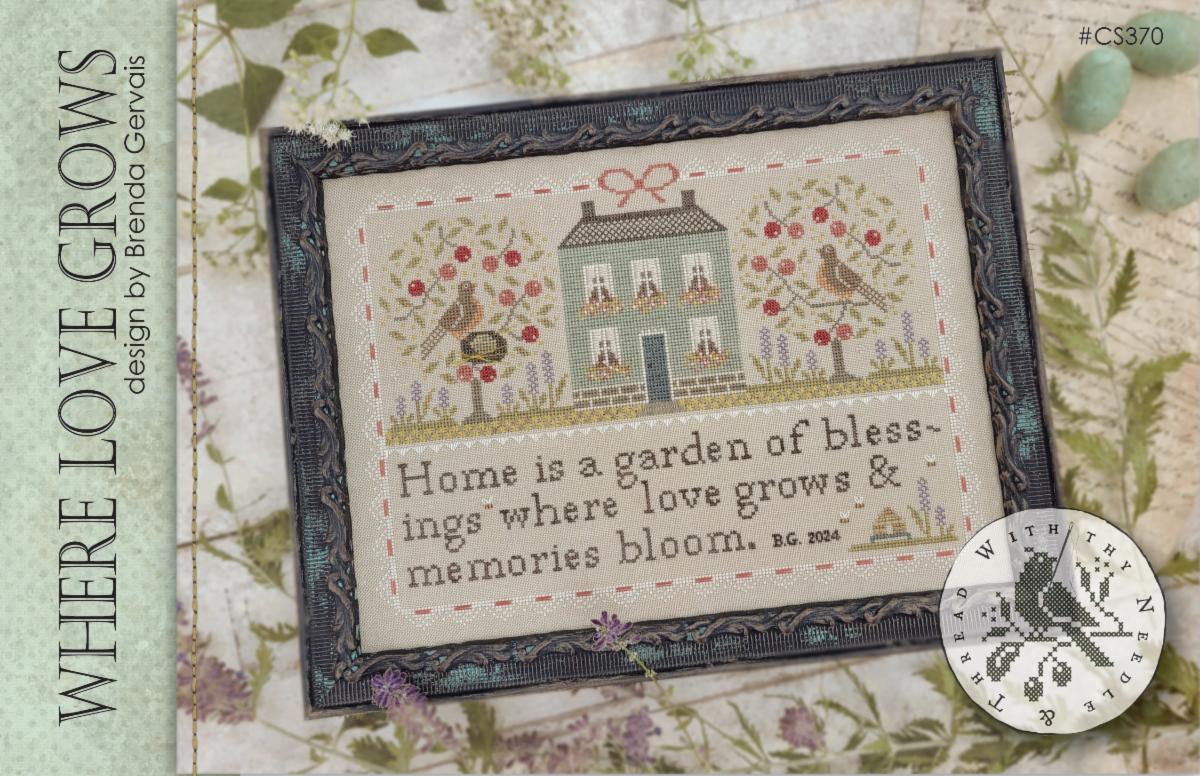 Where Love Grows by With Thy Needle & Thread