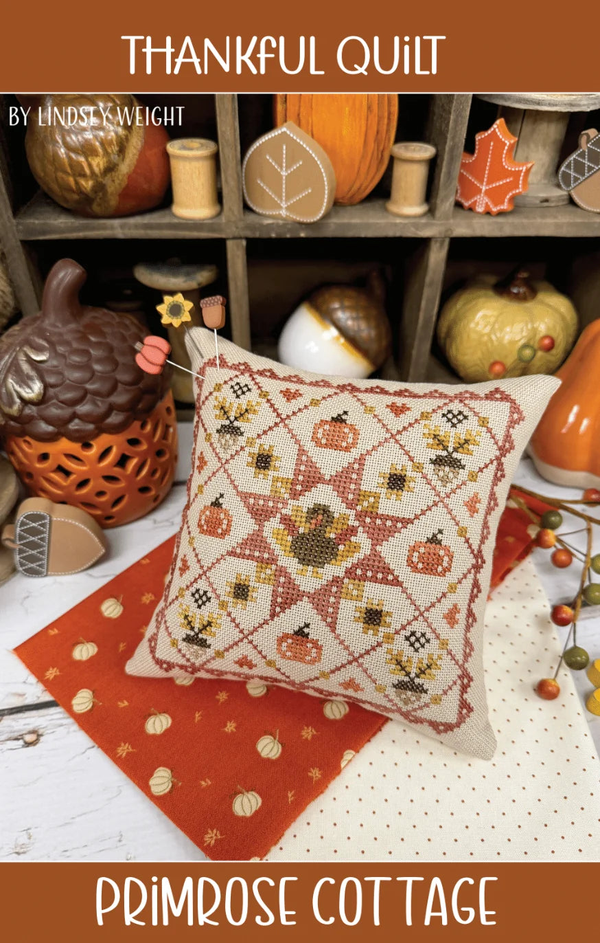 Thankful Quilt by Primrose Cottage