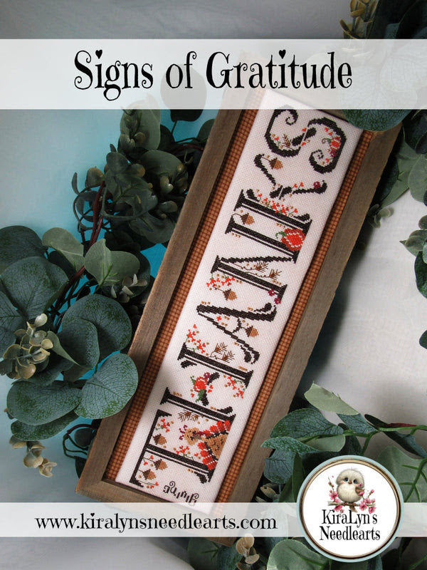 Signs of Gratitude "Thanks" by KiraLynn's Needlearts - PREORDER