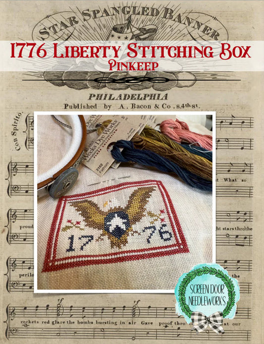 1776 Liberty Stitching Box Pinkeep by Screen Door Needleworks