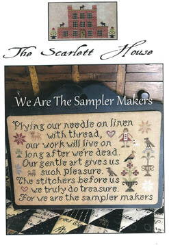 We Are The Sampler Makers by The Scarlett House