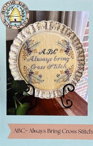 ABC - Always Bring Cross Stitch by Annie Beez Folk Art