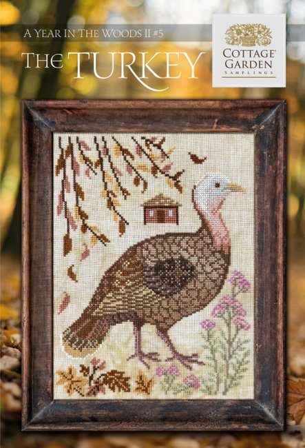 A Year in the Woods II #5 - The Turkey by Cottage Garden Samplings