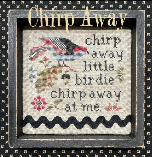 PREORDER - Chirp Away by The Scarlett House
