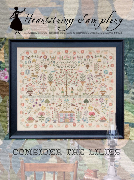 PREORDER - Consider the Lilies by Heartstring Samplery (Reprint)