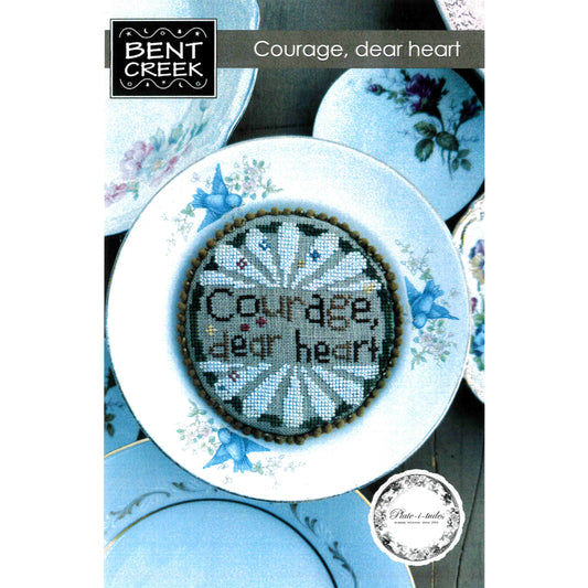 Courage, Dear Heart by Bent Creek