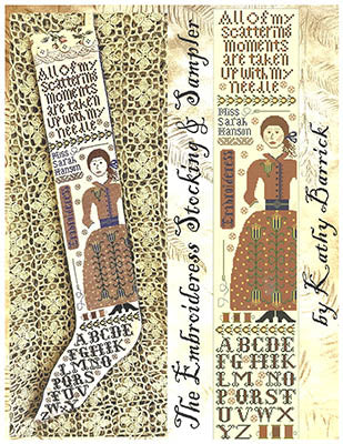 The Embroideress Stocking & Sampler by Kathy Barrick
