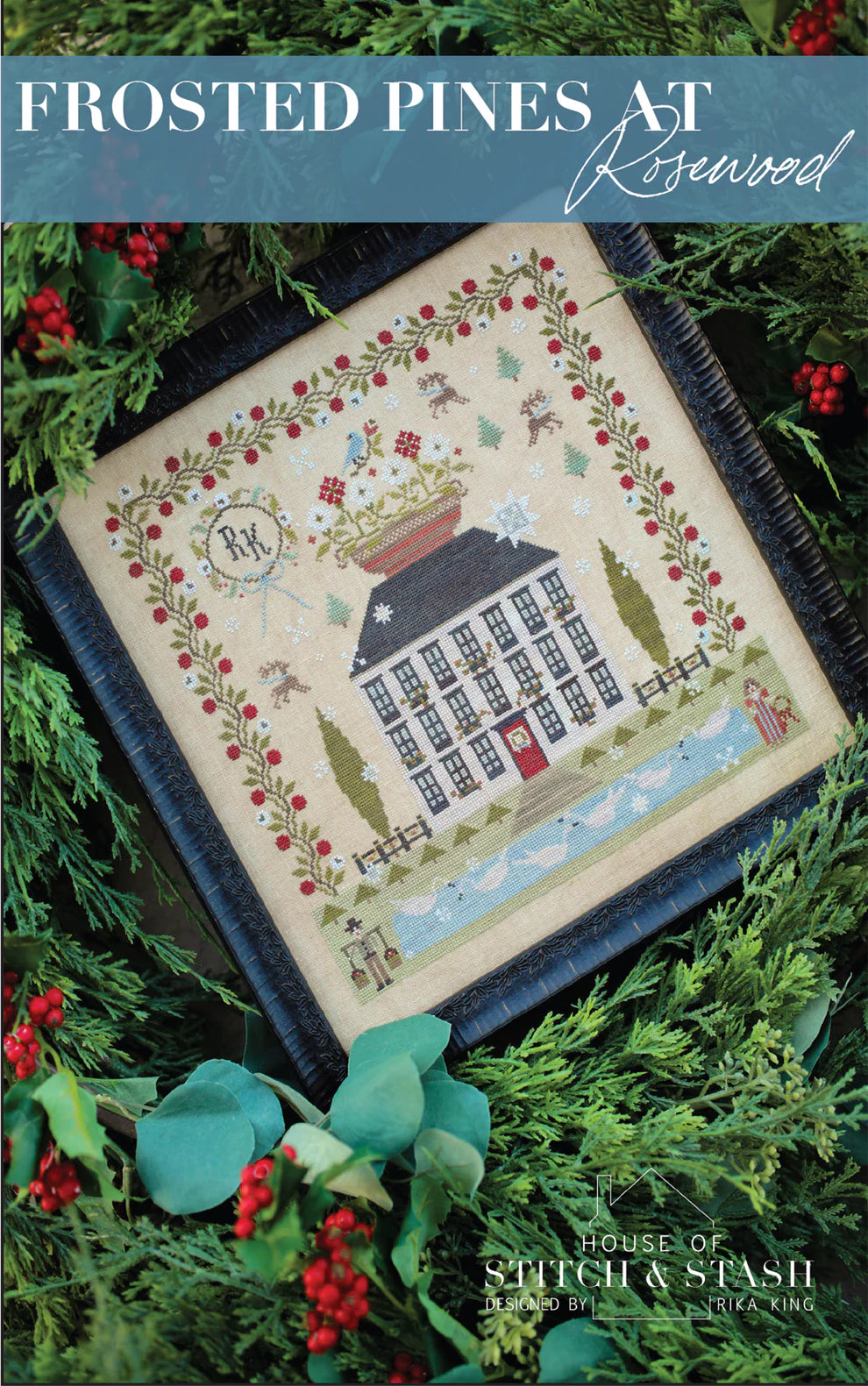 Frosted Pines at Rosewood by House of Stitch & Stash