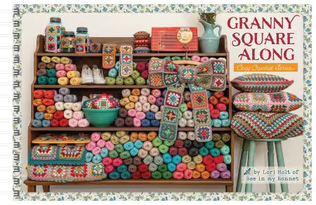 Granny Square Along Crochet Book by Lori Holt
