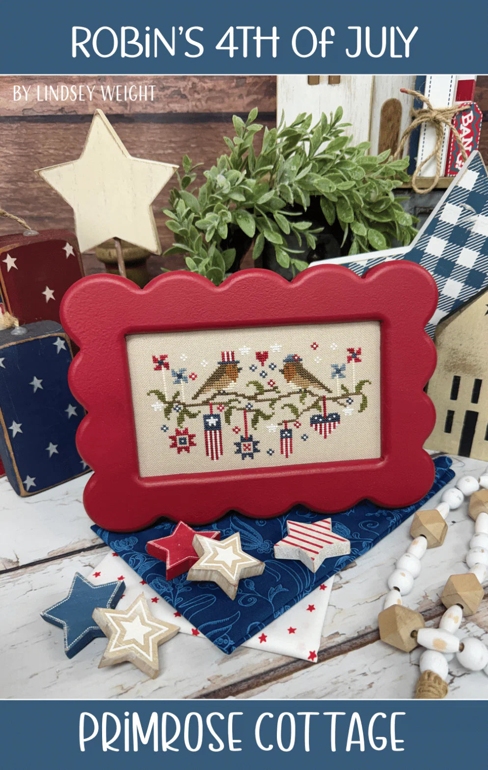Robin's 4th of July by Primrose Cottage