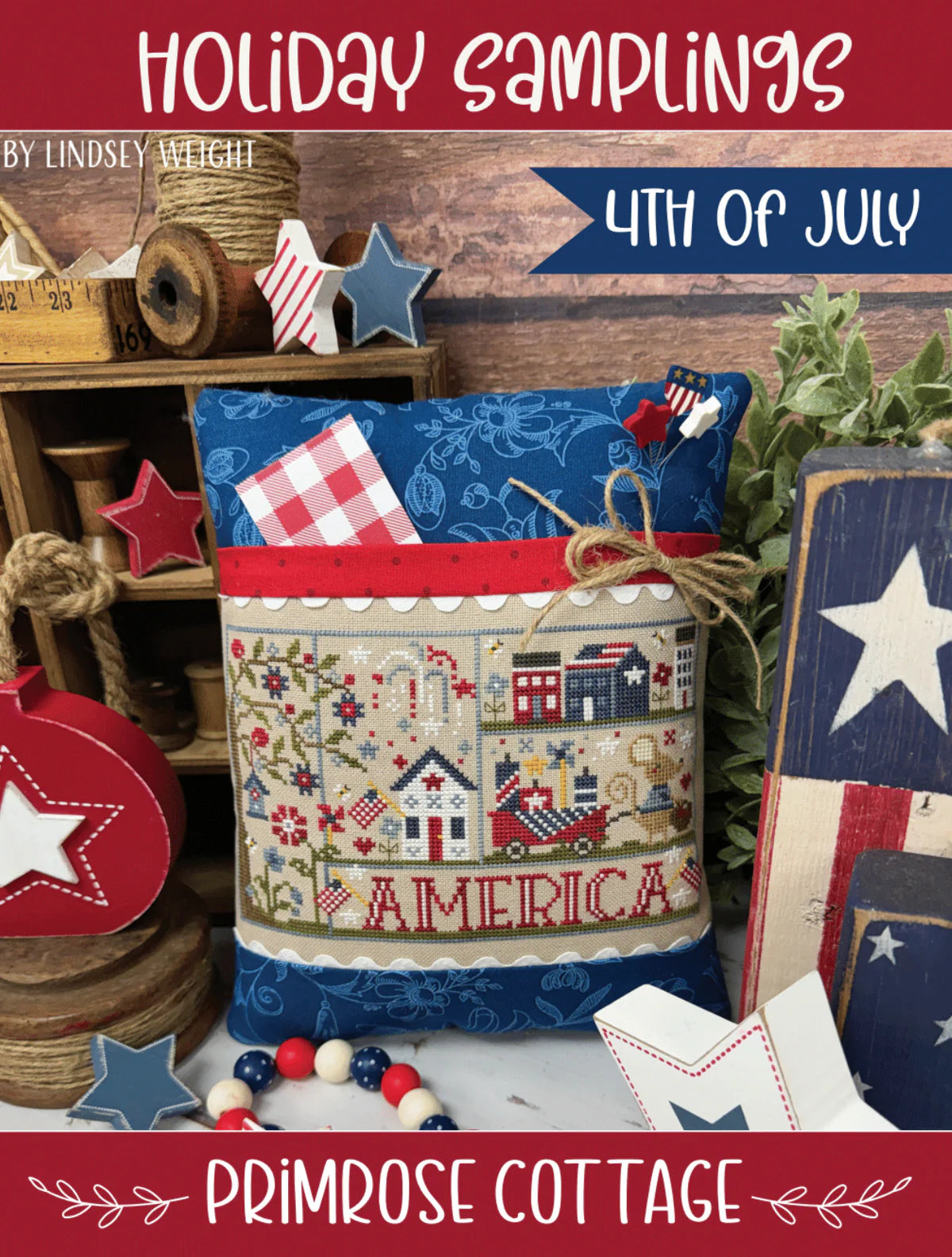 Holiday Samplings:  4th of July by Primrose Cottage