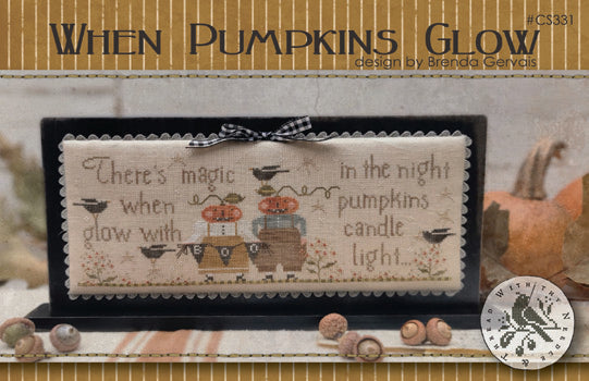 When Pumpkins Glow by With Thy Needle & Thread