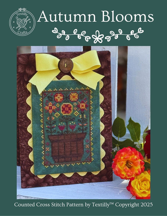 PREORDER - Autumn Blooms by Textilly Crafts