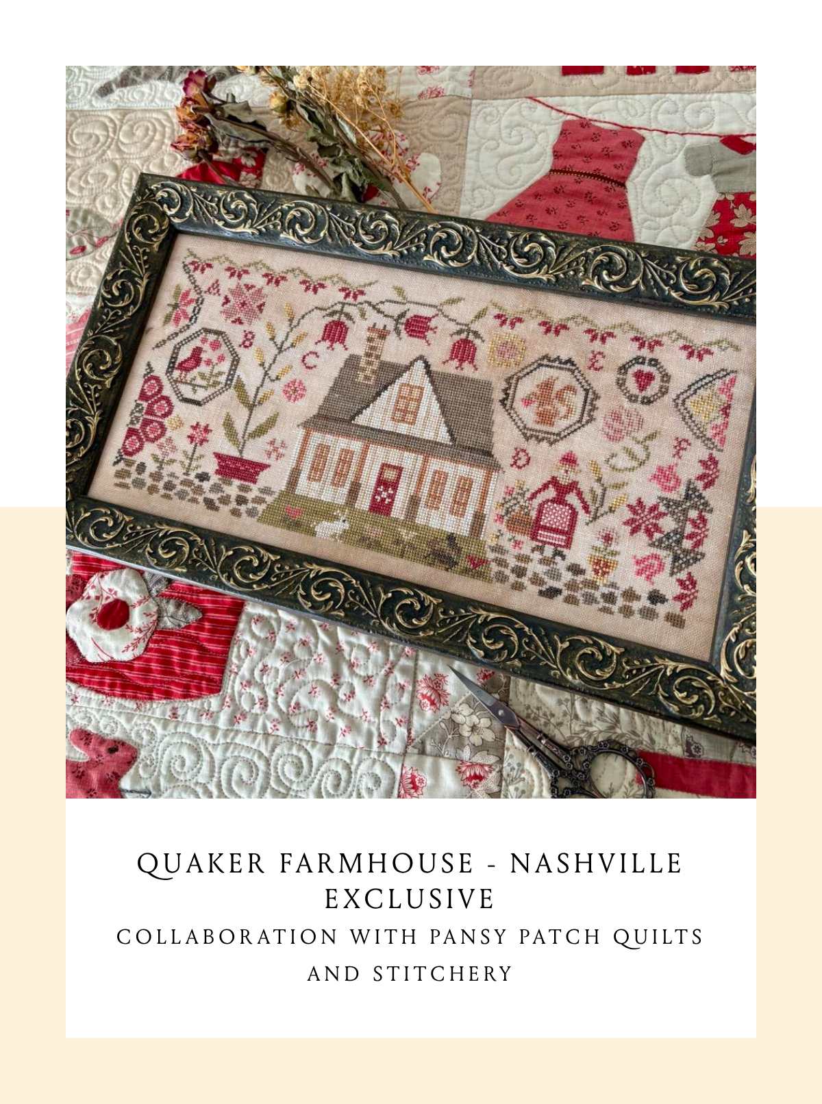 Quaker Farmhouse by Pansy Patch Quilts and Stitchery