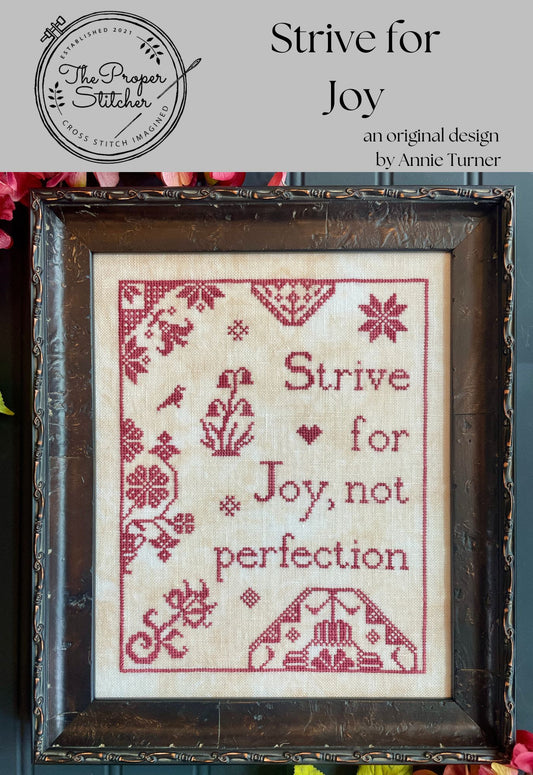 PREORDER - Strive For Joy by The Proper Stitcher