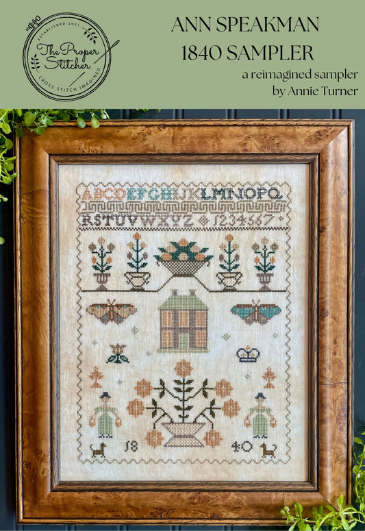 PREORDER - Ann Speakman 1840 Sampler by The Proper Stitcher